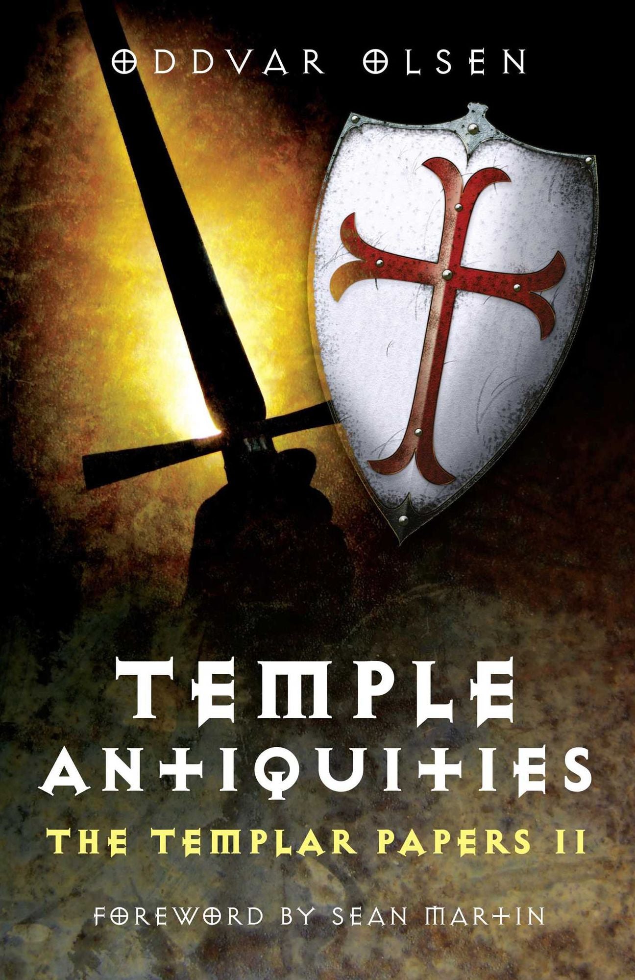 The Temple Antiquities: The Templar Papers II