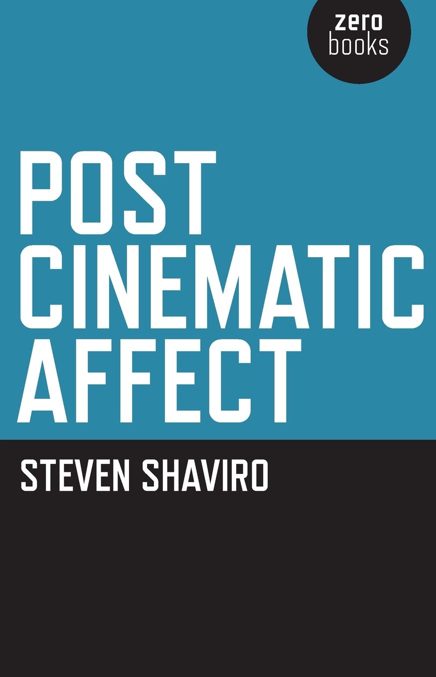 Post Cinematic Affect