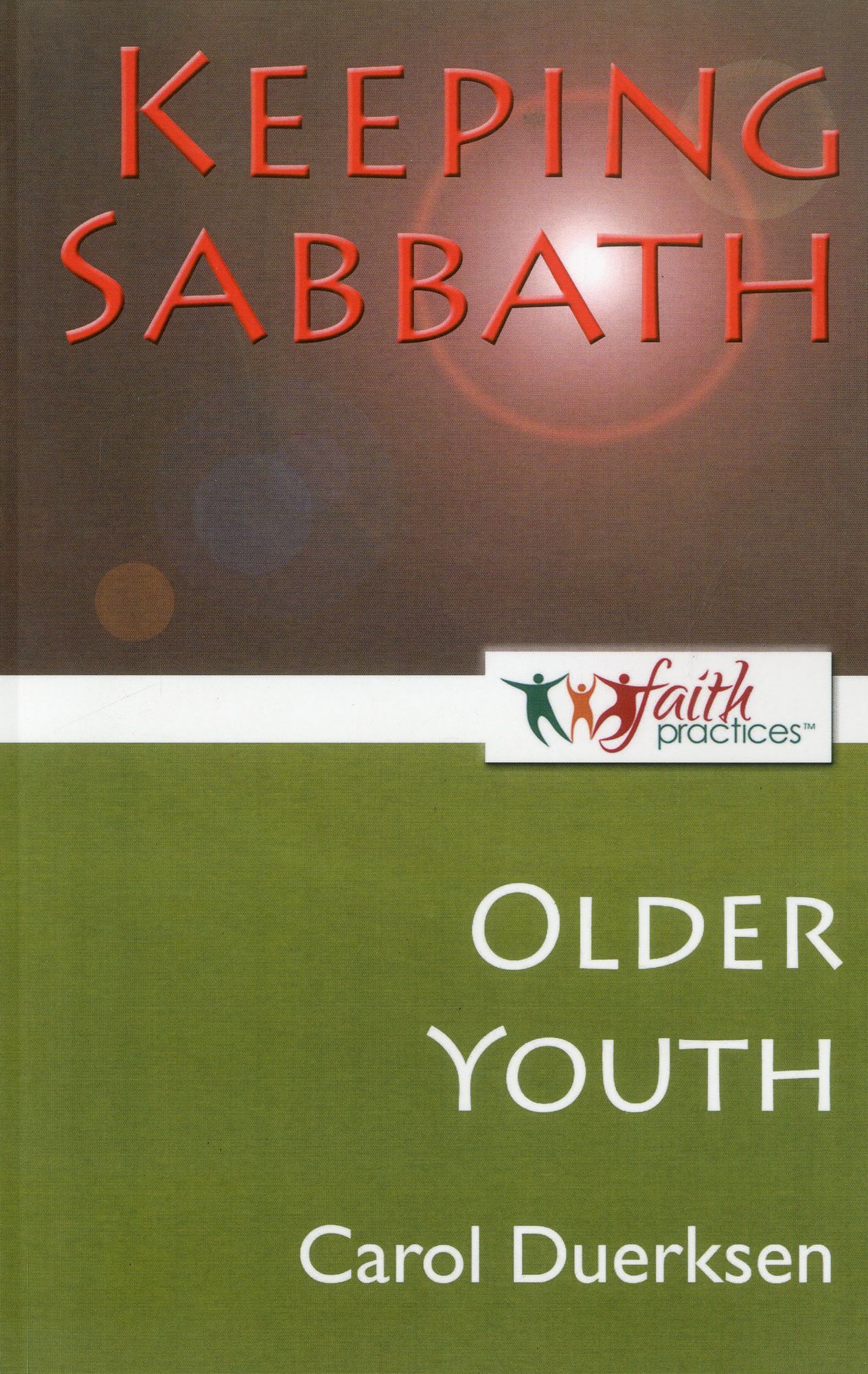 Keeping Sabbath [Older Youth]