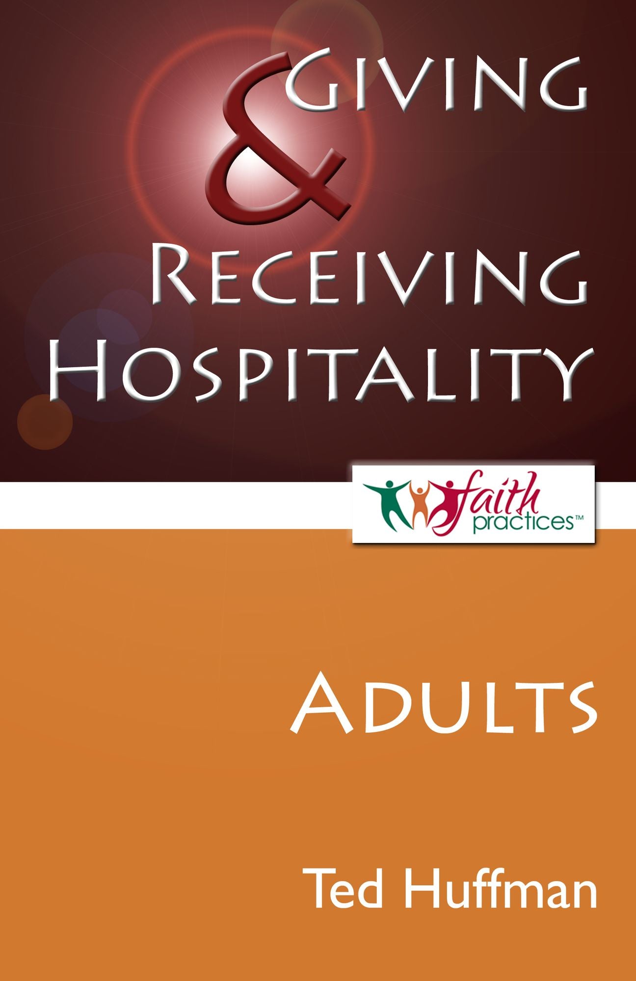 Giving and Receiving Hospitality [Adults]