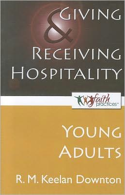 Giving and Receiving Hospitality [Young Adults]