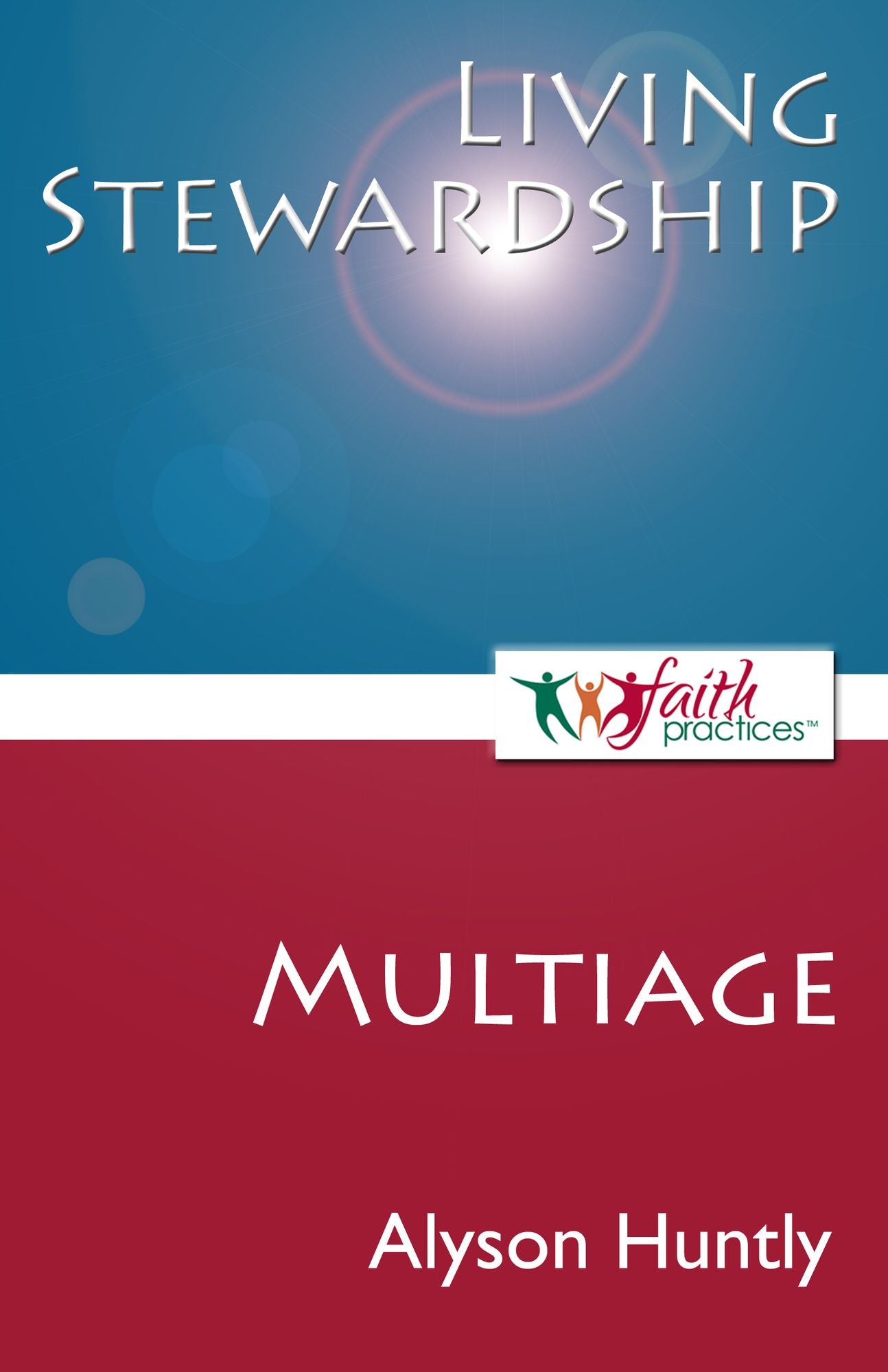 Living Stewardship [Multiage]