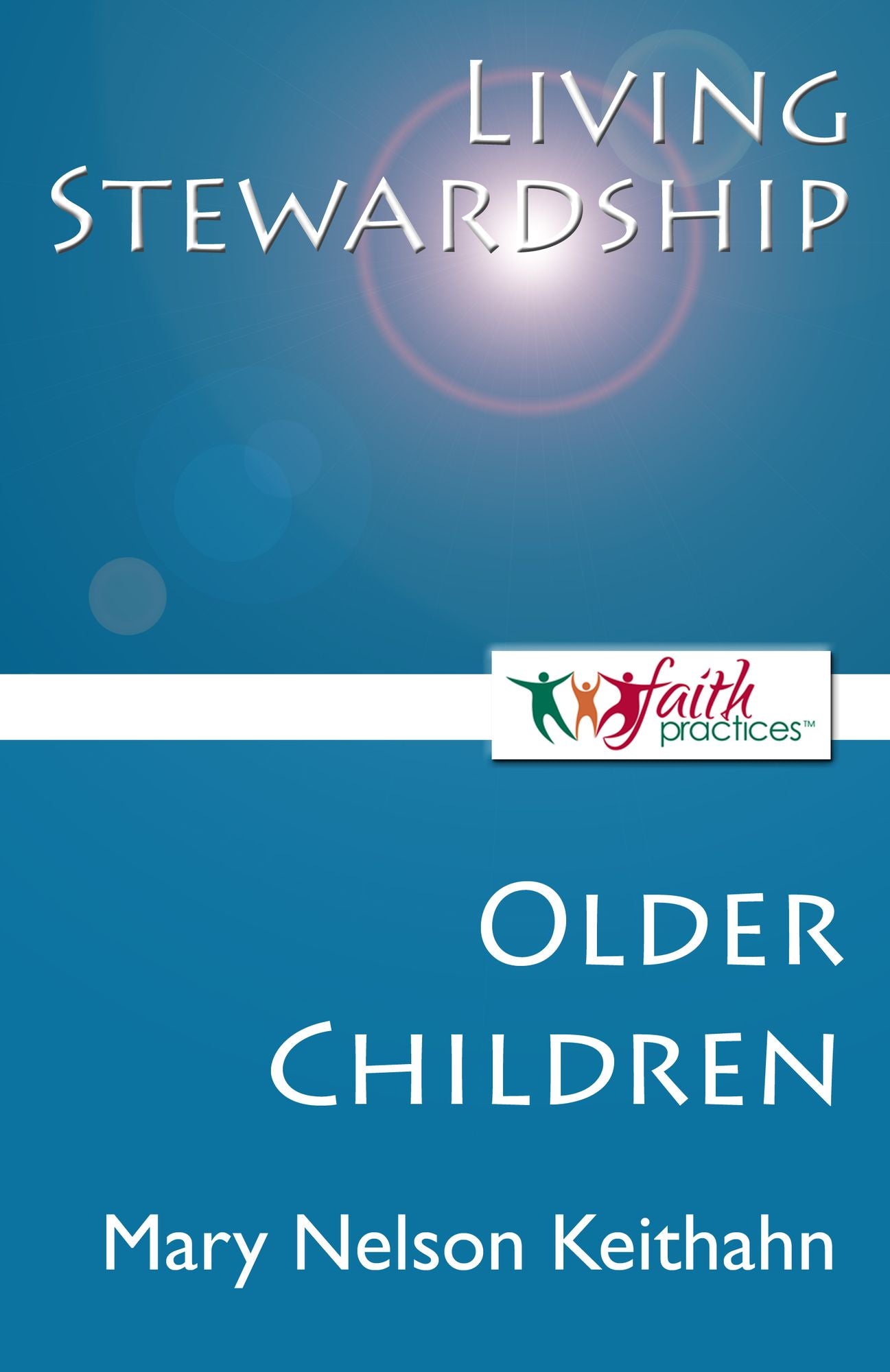 Living Stewardship [Older Children]