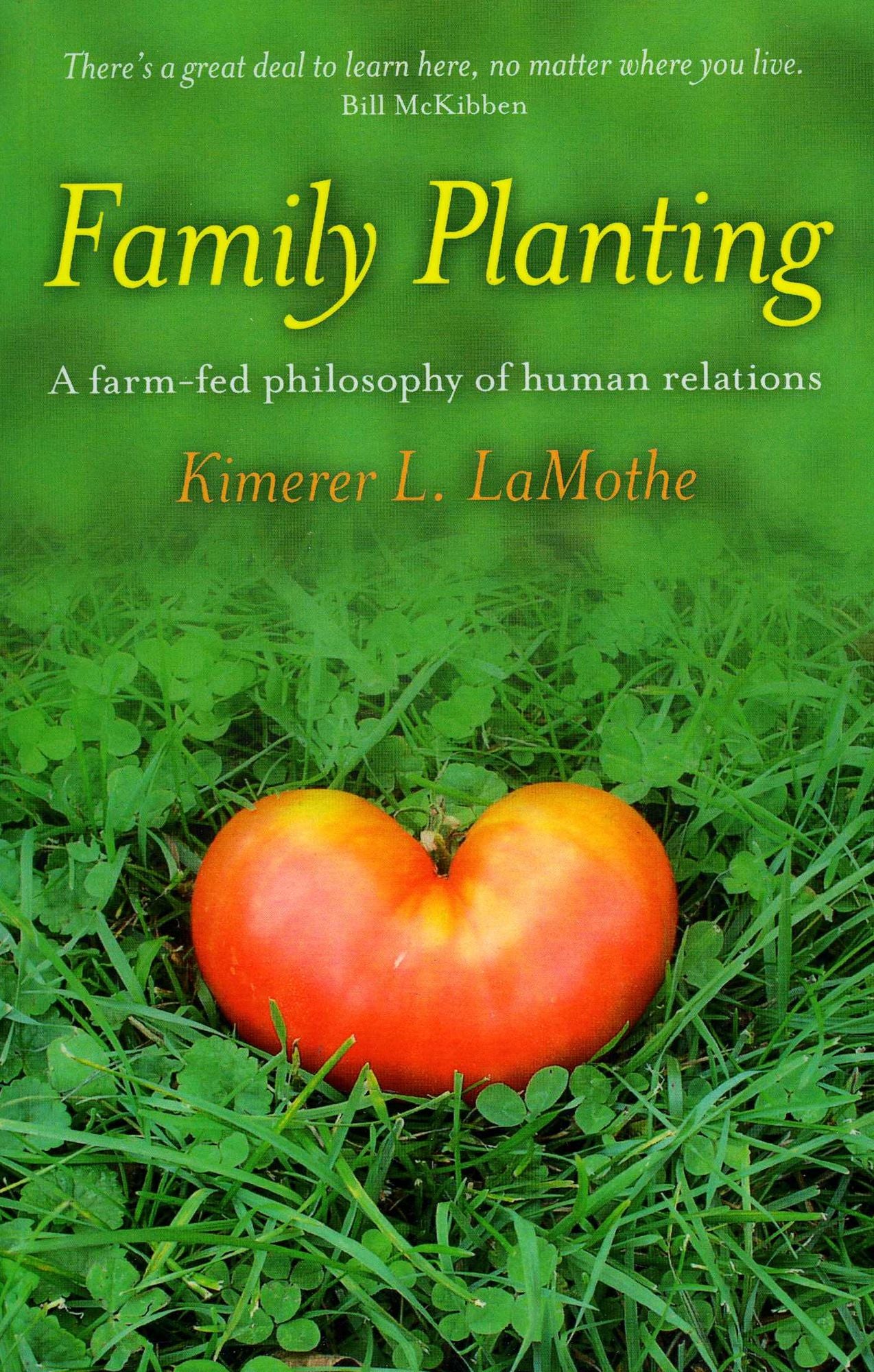 Family Planting: A Farm-fed Philosphy of Human Relations
