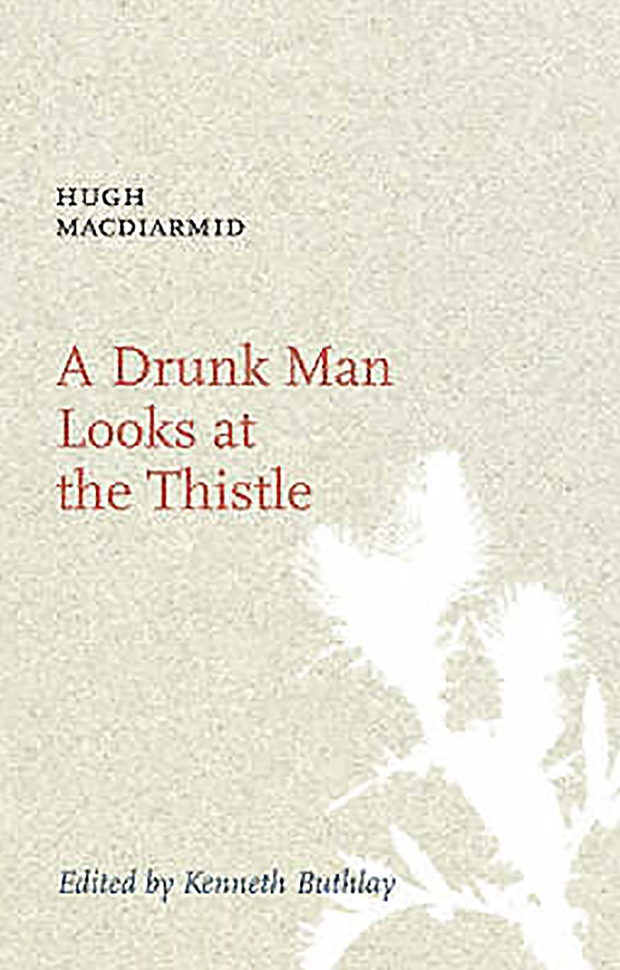 A Drunk Man Looks At the Thistle