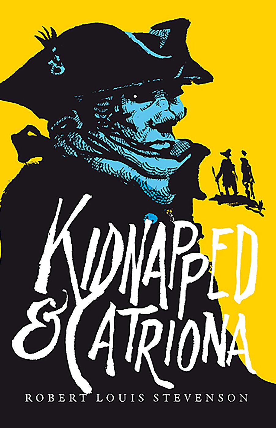 Kidnapped and Catriona