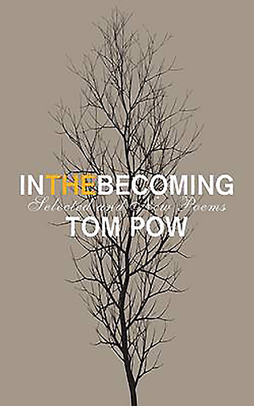 In the Becoming: Selected and New Poems