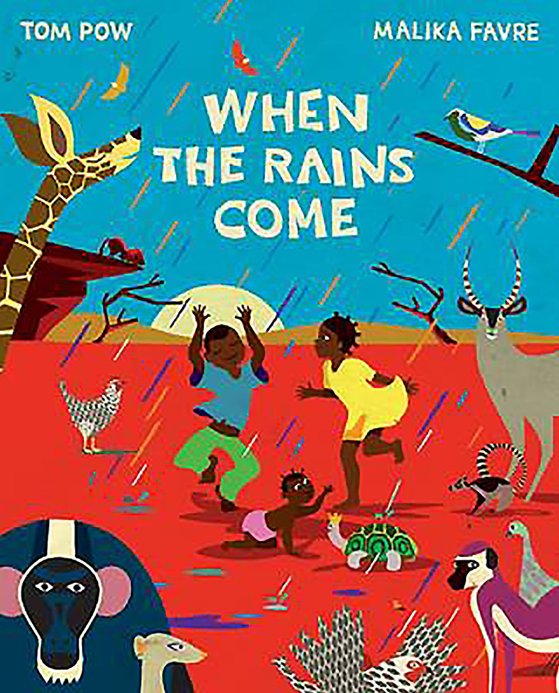 When the Rains Come