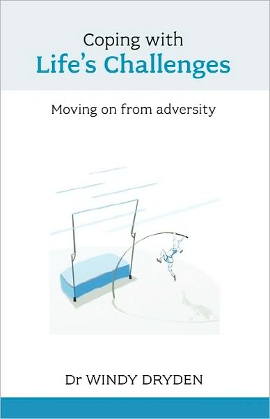 Coping With Life's Challenges - Moving On From Adversity