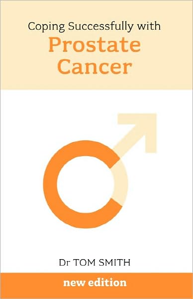 Coping With Prostate Cancer N/E - Early Diagnosis Saves Lives