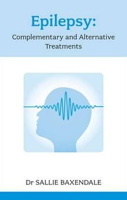 Epilepsy: Complementary and Alternative Treatments
