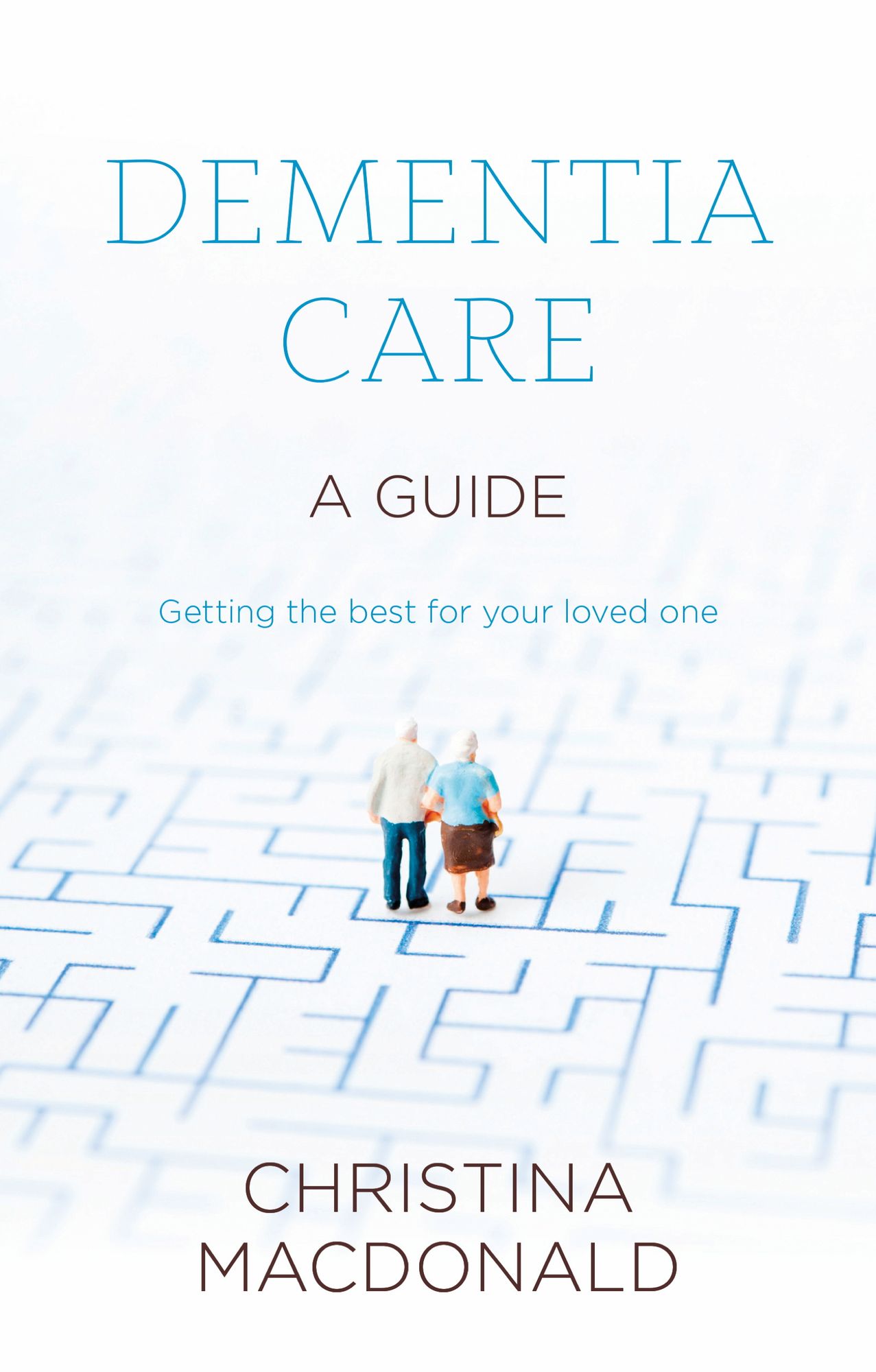 Dementia Care: Sheldon Short Guide