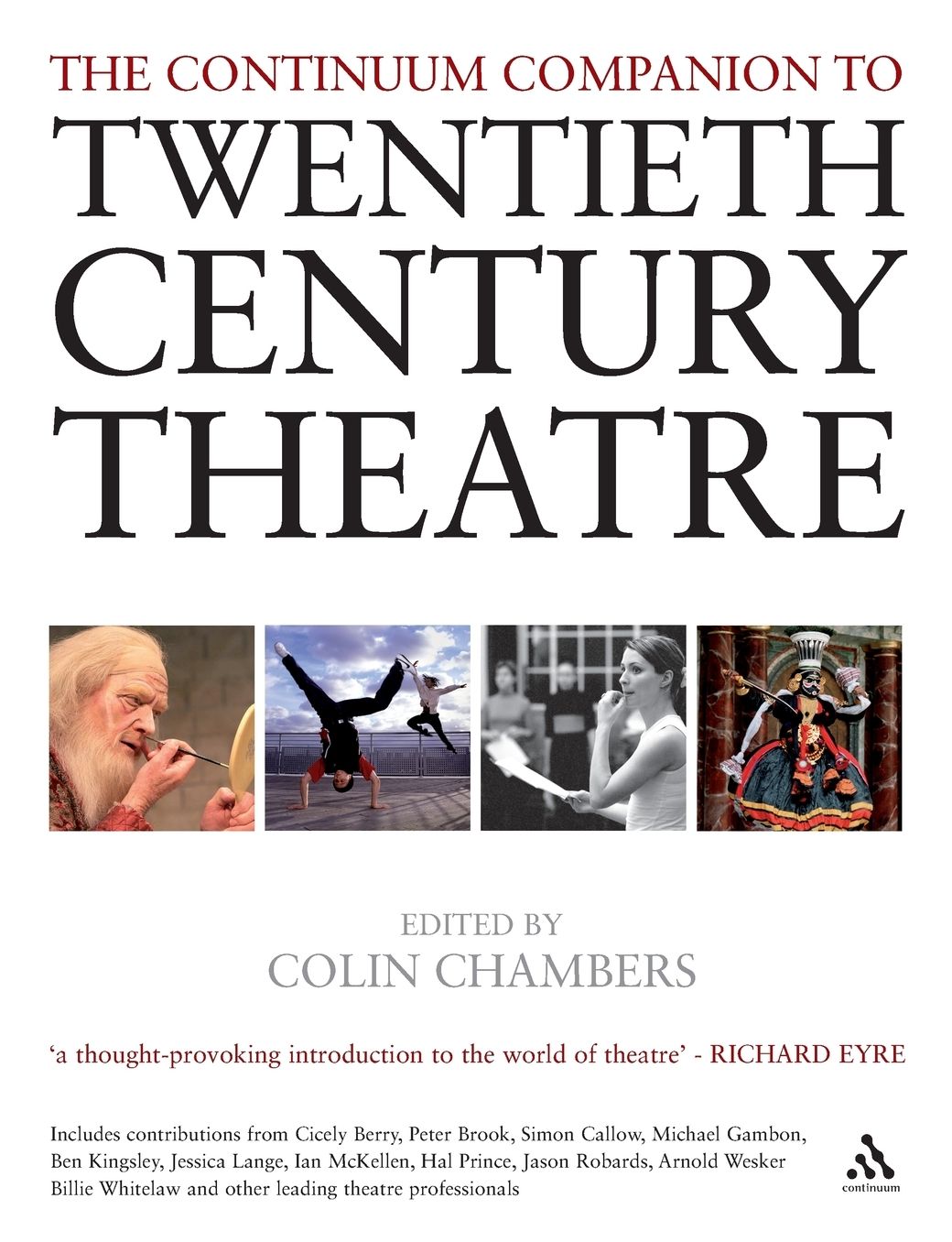 Continuum Companion to Twentieth Century Theatre