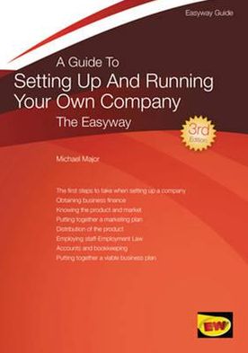 Setting Up and Running Your Own Company