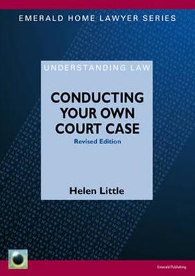Conducting Your Own Court Case