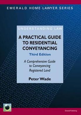 Practical Guide to Residential Conveyancing
