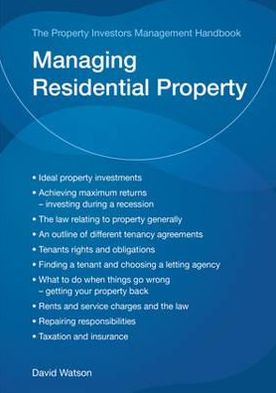 Property Investors Management Handbook: Managing Residential Property