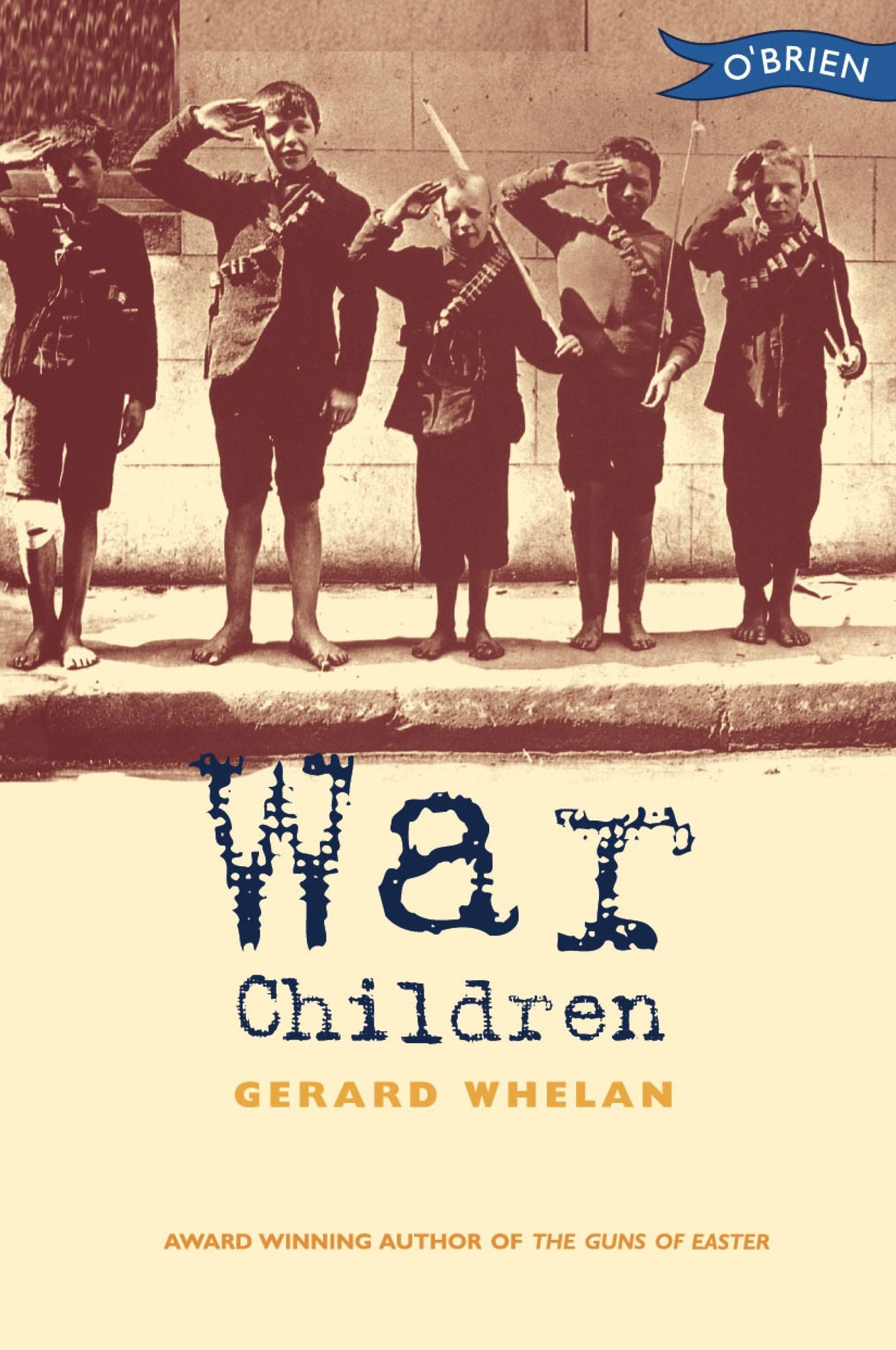 War Children: Stories from Ireland's War of Independence