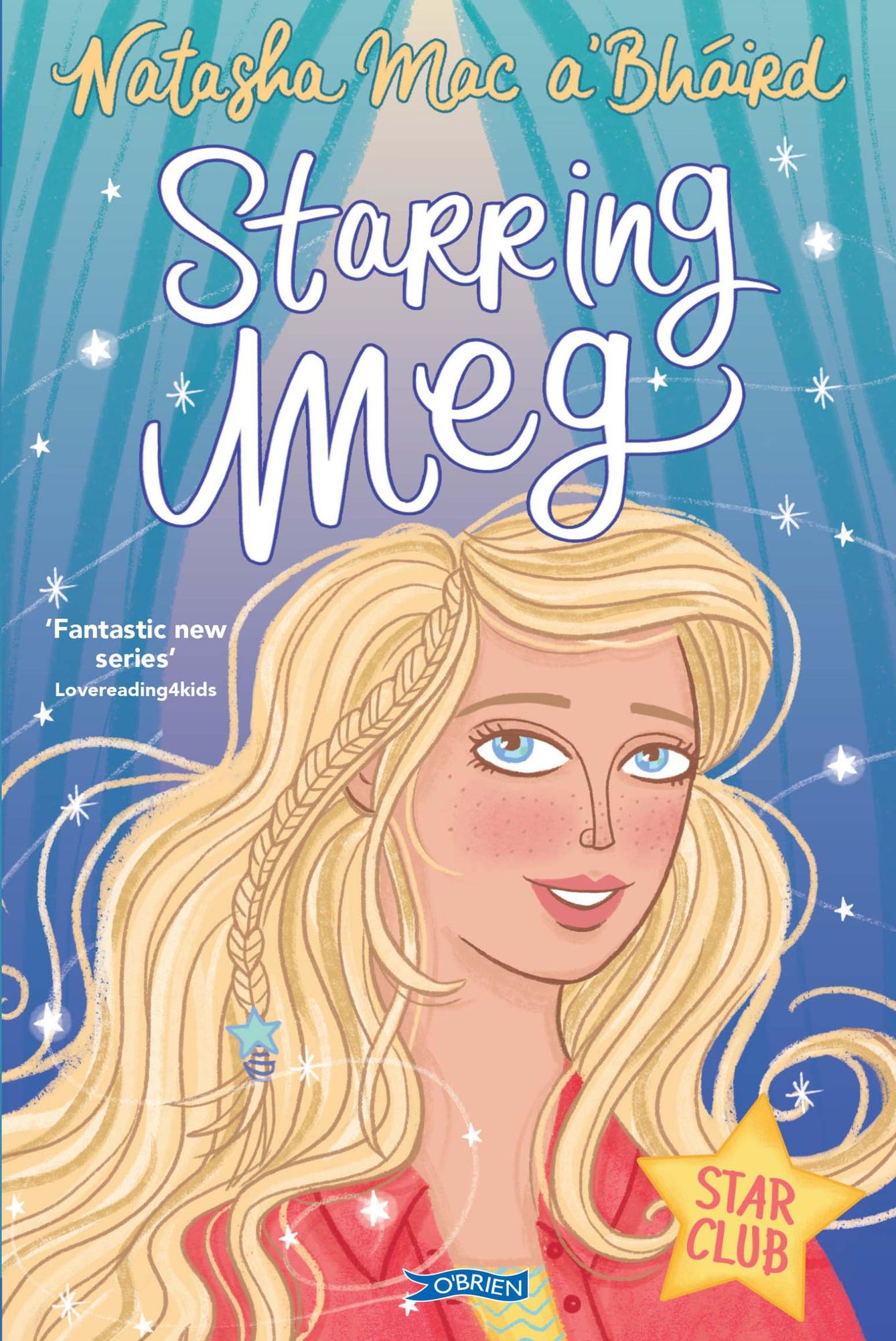 Starring Meg: Star Club Book 2