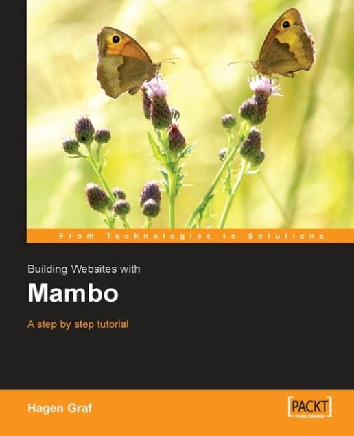 Building Websites with Mambo: A Step by Step Tutorial