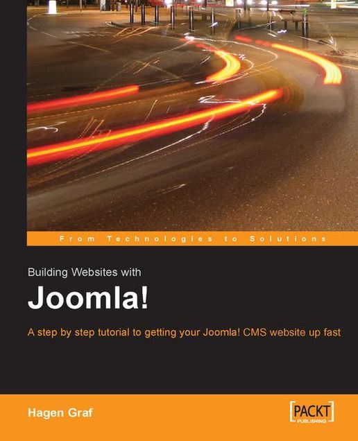 Building Websites with Joomla!: A step by step tutorial to getting your Joomla! CMS website up fast