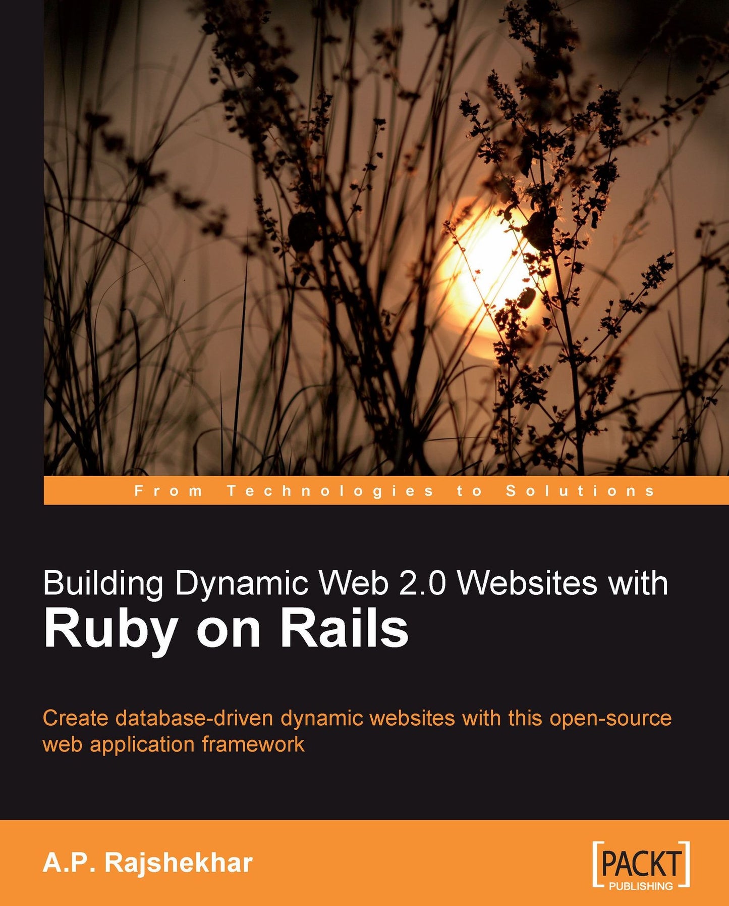 Building Dynamic Web 2.0 Websites with Ruby on Rails