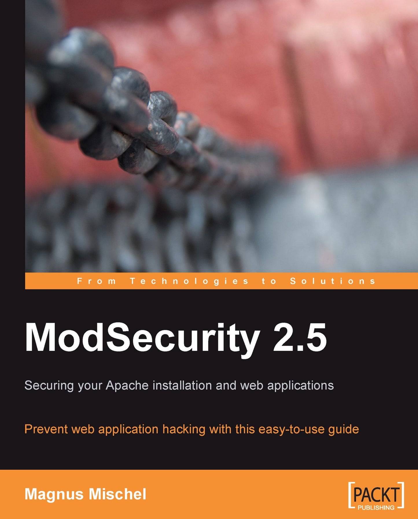 ModSecurity 2.5: Securing your Apache installation and web applications