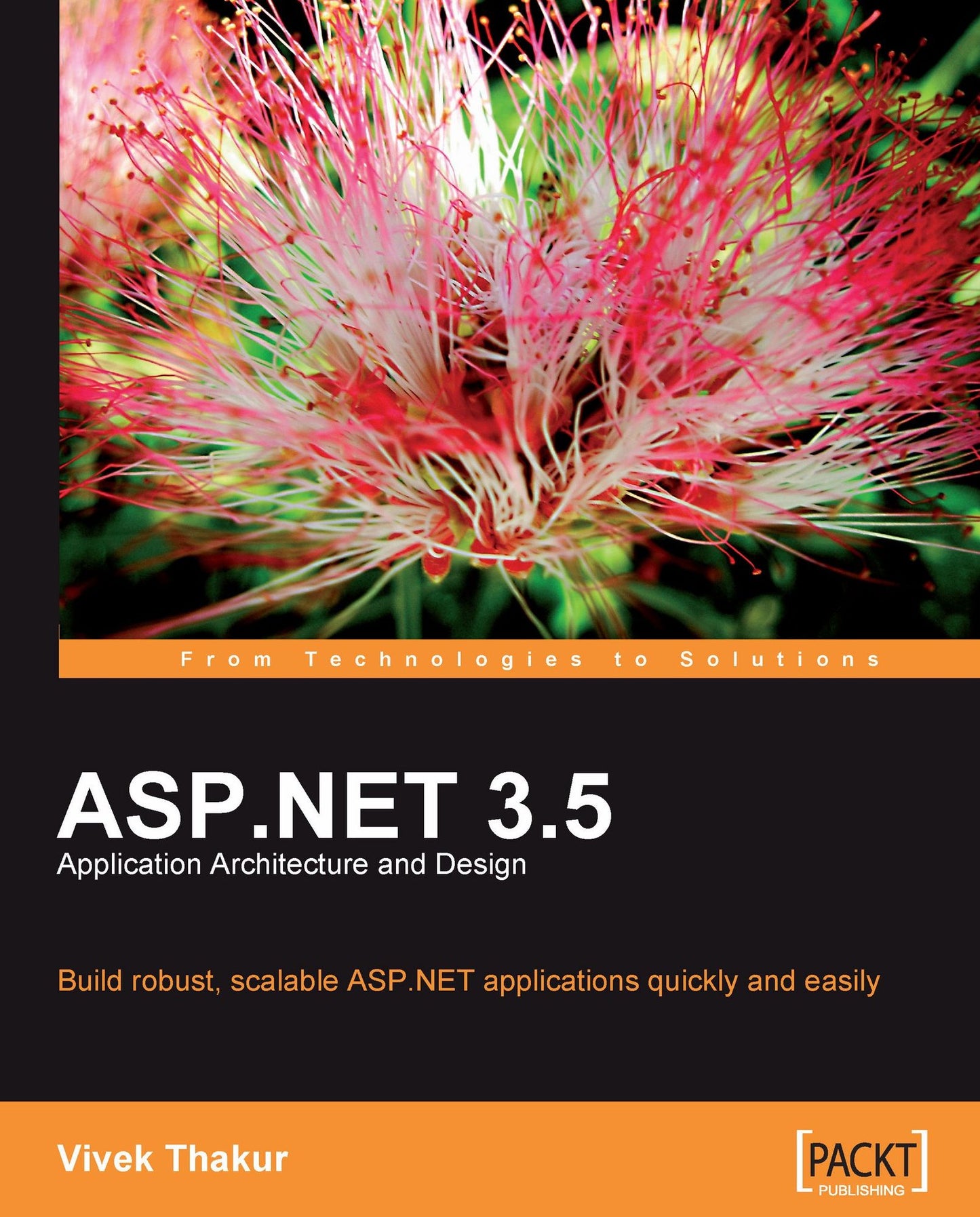 ASP.NET 3.5: Application Architecture and Design