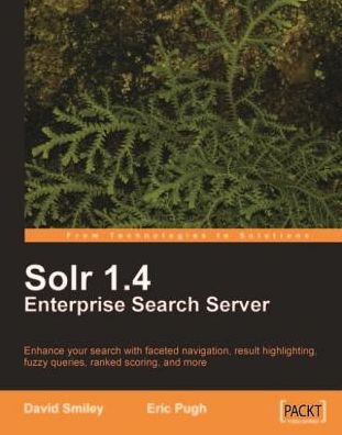 Solr 1.4 Enterprise Search Server