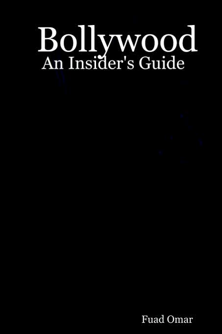 Bollywood: An Insider's Guide