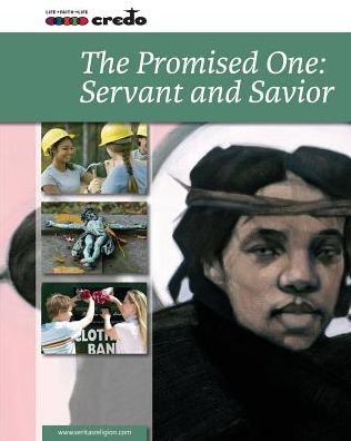 Promised One: Servant and Savior