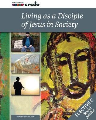 Living as a Disciple of Jesus in Society