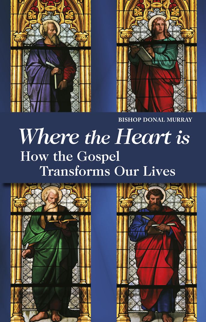 Where the Heart Is: How The Gospel Transforms Our Lives