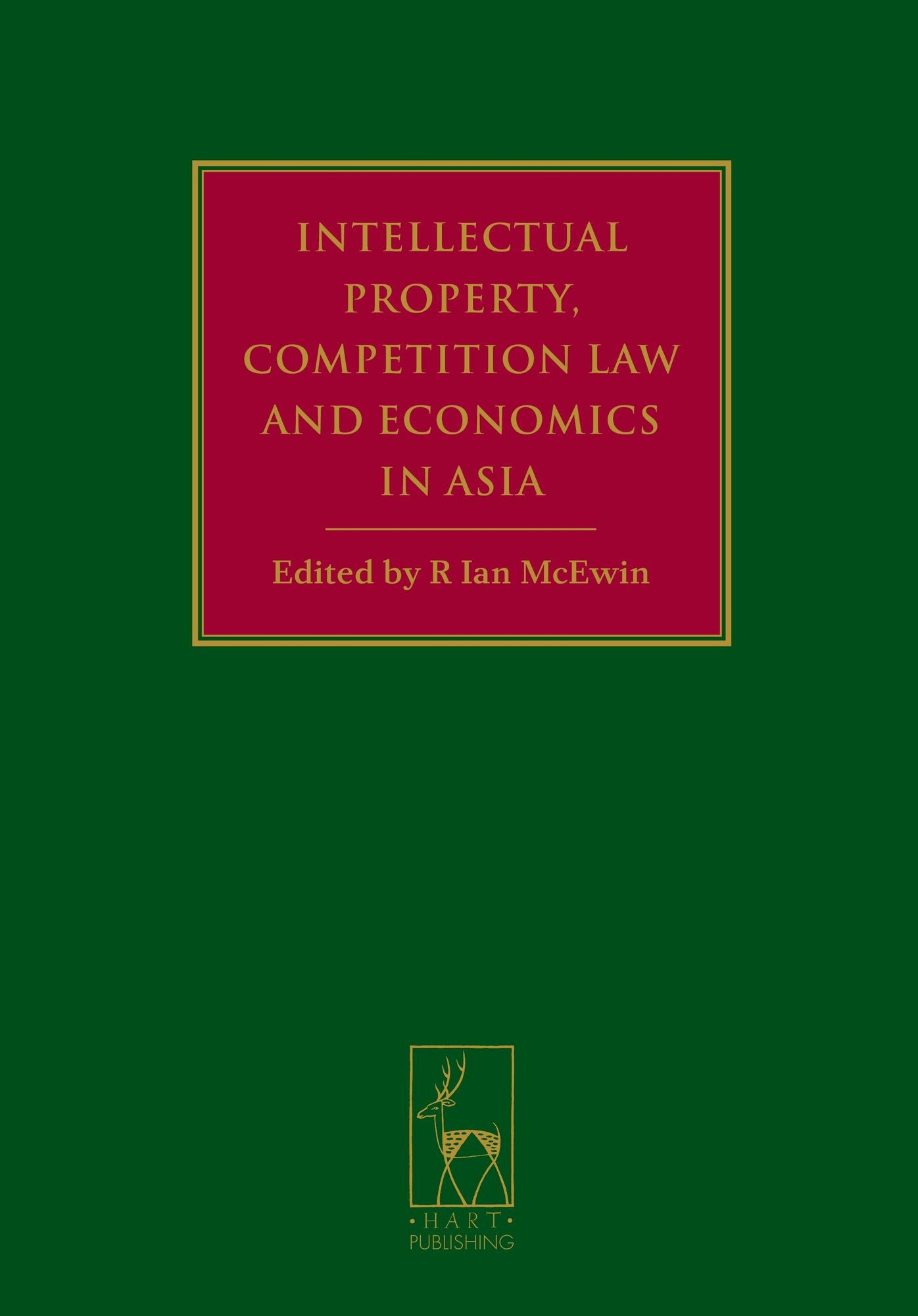 Intellectual Property, Competition Law and Economics in Asia