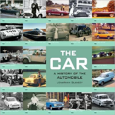 The Car: A History of the Automobile