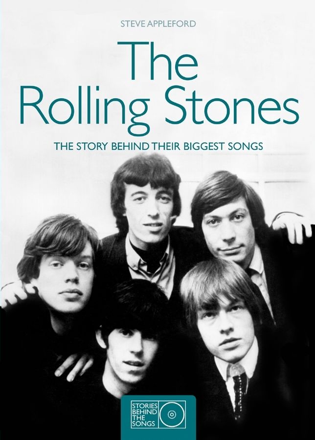 The Rolling Stones: The Story Behind Their Biggest Songs