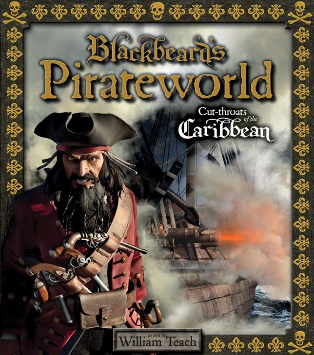 Blackbeard's Pirateworld: Cut-Throats of the Caribbean