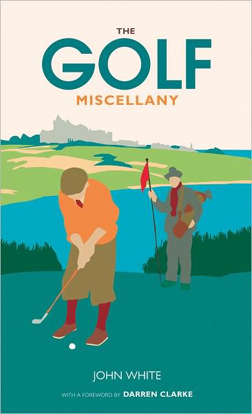 The Golf Miscellany