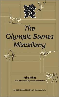 The Olympic Games Miscellany