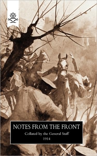 Notes From The Front, 1914