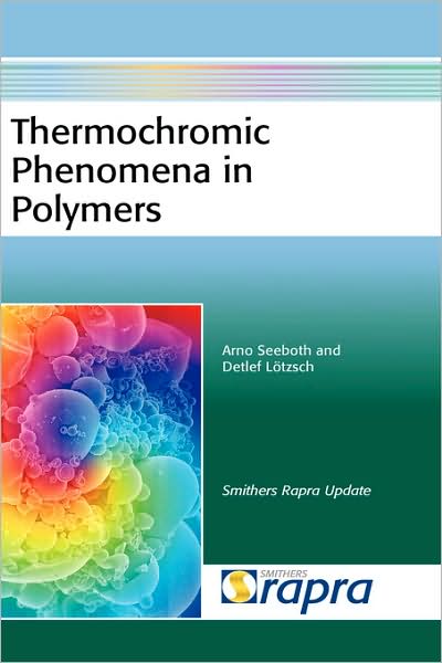 Thermochromic Phenomena In Polymers