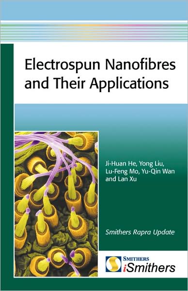 Electrospun Nanofibres And Their Applications