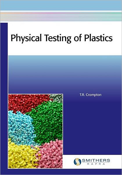 Physical Testing of Plastics