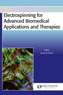 Electrospinning for Advanced Biomedical Applications and Therapies