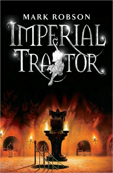 Imperial Traitor (Imperial Trilogy Series #3)