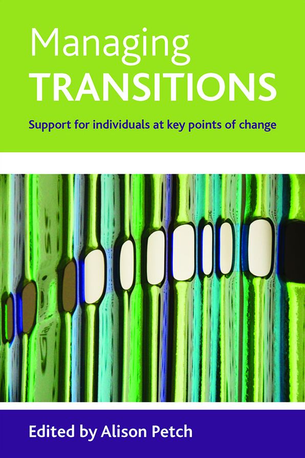 Managing transitions: Support for individuals at key points of transition