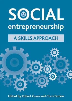 Social Entrepreneurship: A skills Approach