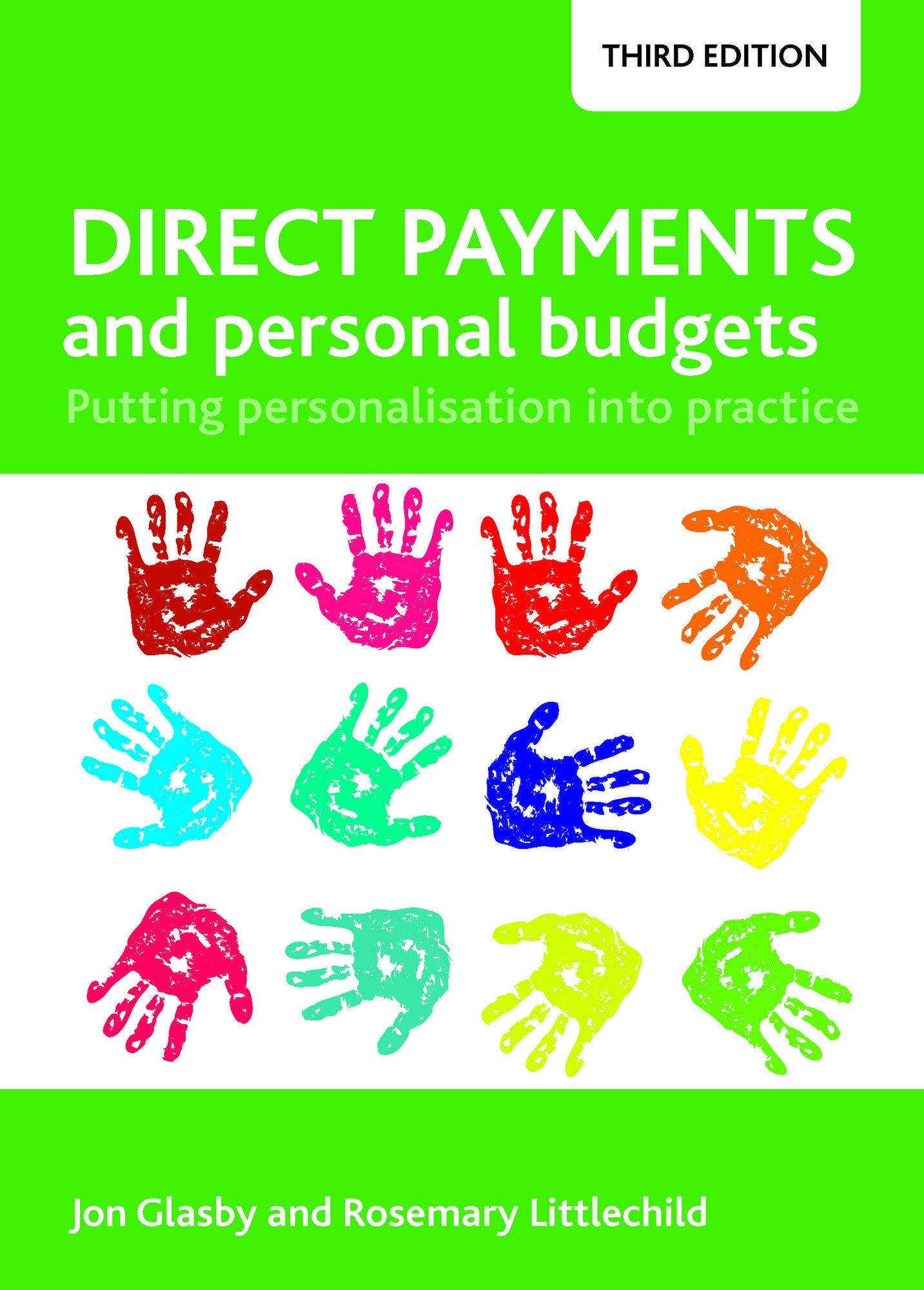 Direct payments and personal budgets: Putting personalisation into practice