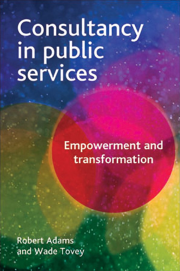 Consultancy in Public Services: Empowerment and Transformation