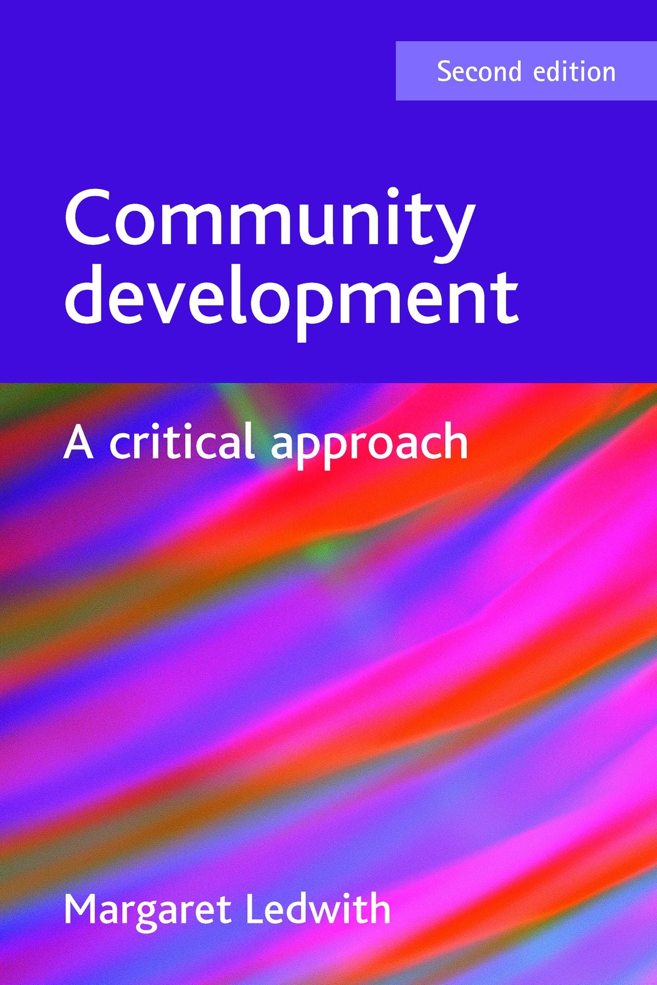 Community Development: A Critical Approach
